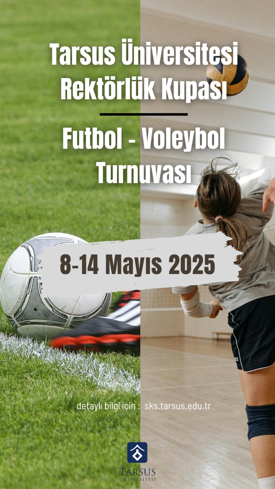 Rektörlük Kupası Futbol-Voleybol Turnuvası