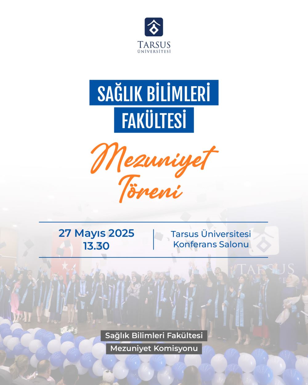 Sağlık Bilimleri Fakültesi Mezuniyet Töreni
