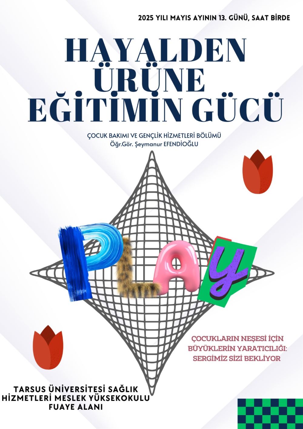 Hayalden Ürüne Eğitimin Gücü 