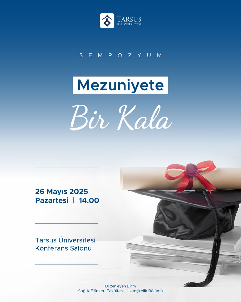 Sempozyum: Mezuniyete Bir Kala