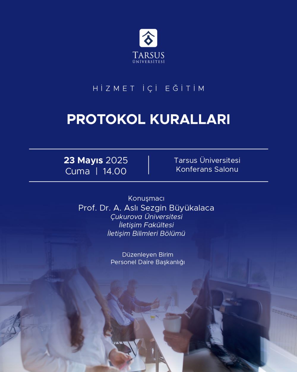Hizmet İçi Eğitim: Protokol Kuralları