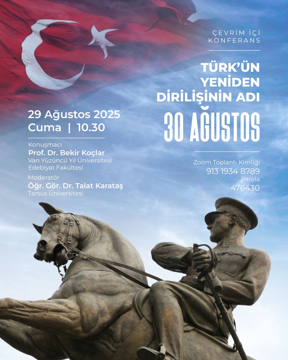 Çevrim İçi Konferans: Türk’ün Yeniden Dirilişinin Adı: 30 Ağustos