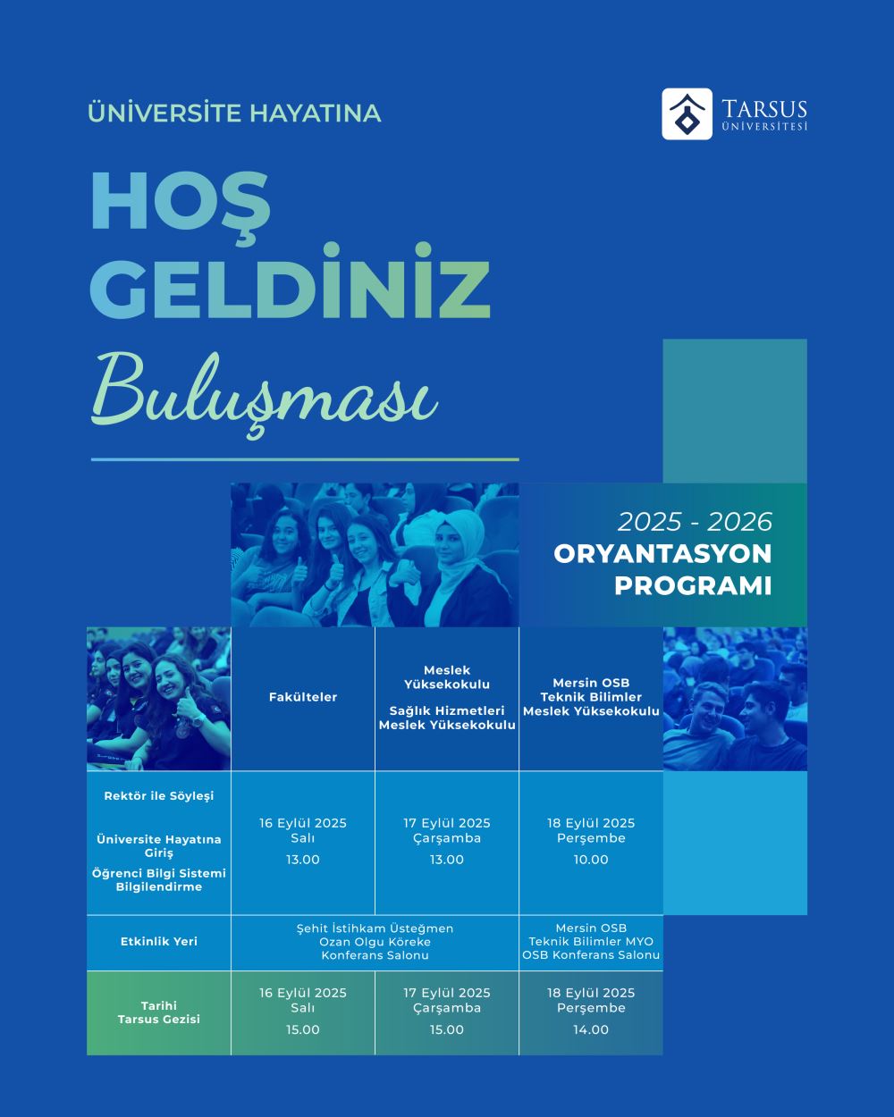 Üniversite Hayatına Hoş Geldiniz Buluşması