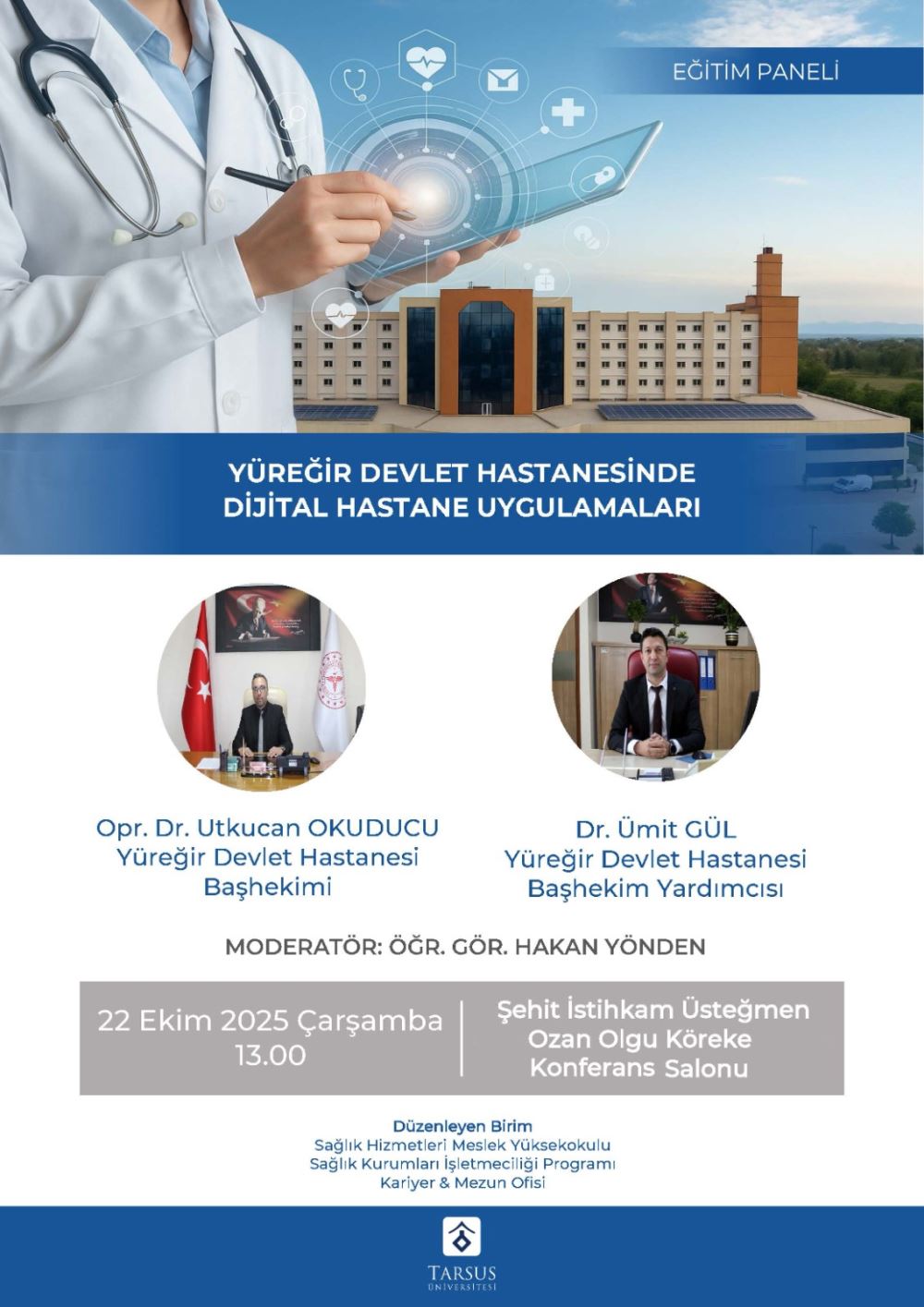 Yüreğir Devlet Hastanesinde  Dijital Hastane Uygulamaları
