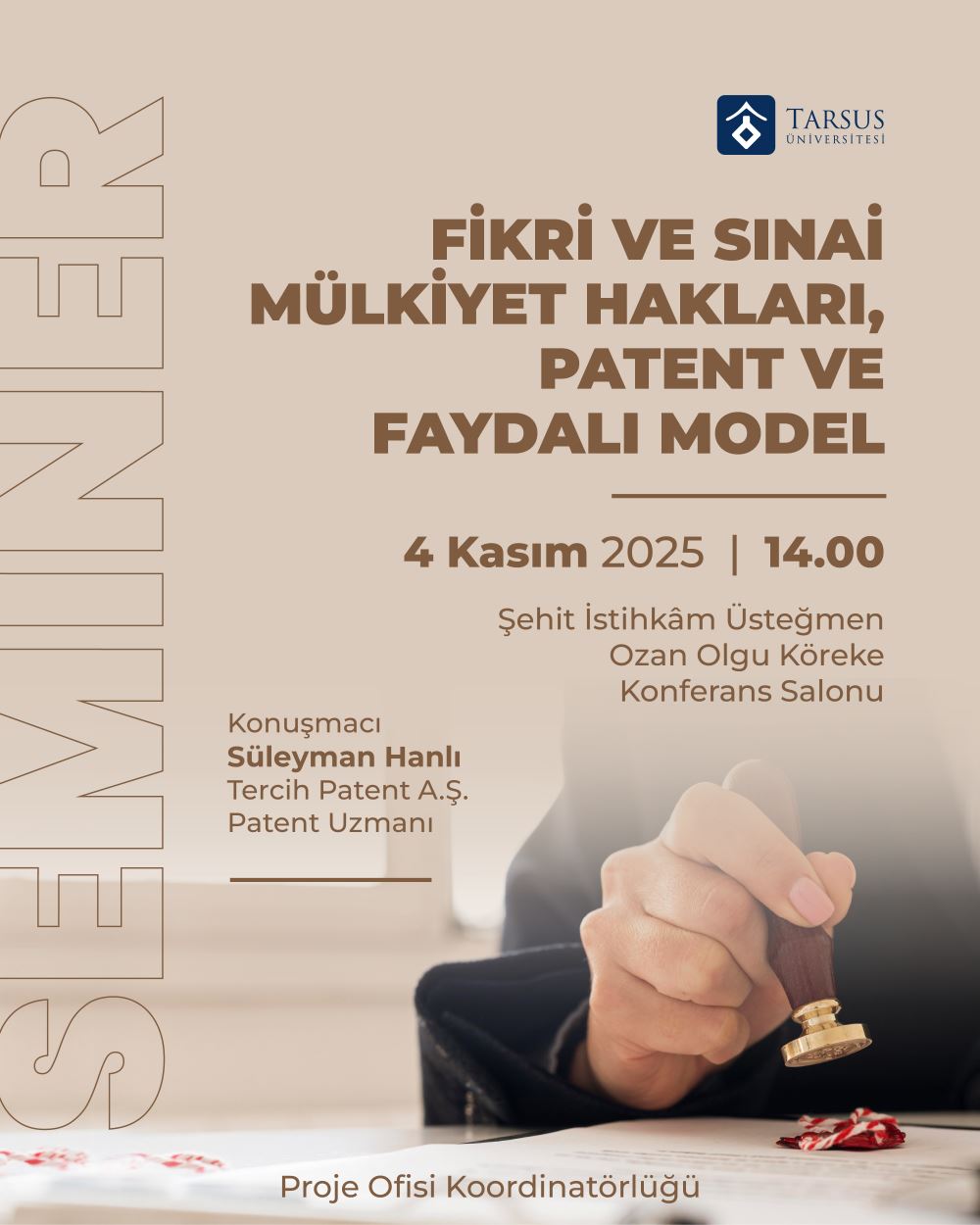 Fikri ve Sınai Mülkiyet Hakları, Patent ve Faydalı Model