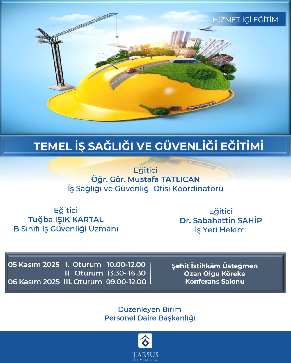 Temel İş Sağlığı ve Güvenliği Eğitimi