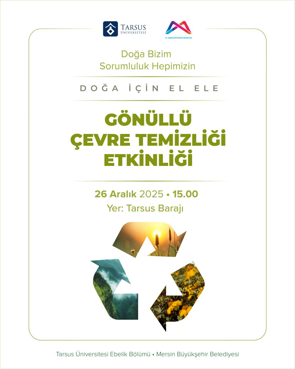 Gönüllü Çevre Temizliği Etkinliği