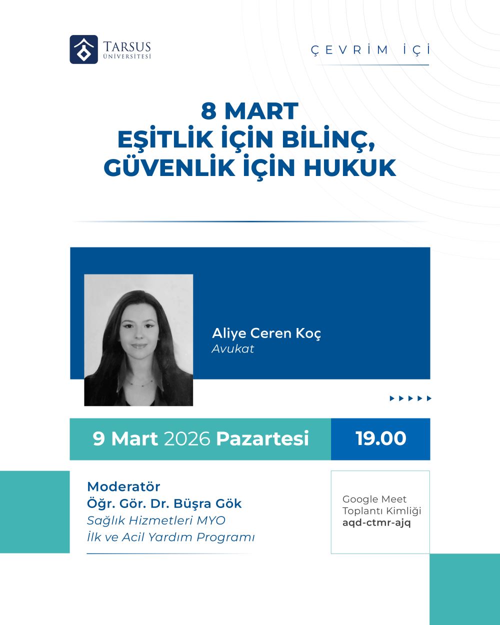 Çevrim İçi: 8 Mart Eşitlik İçin Bilinç, Güvenlik İçin Hukuk