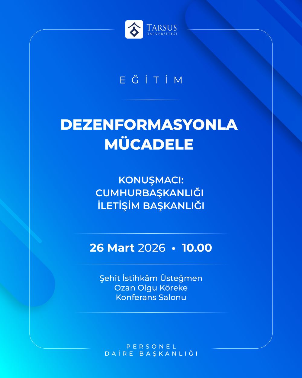 Eğitim: Dezenformasyonla Mücadele Eğitimci: Cumhurbaşkanlığı İletişim Başkanlığı