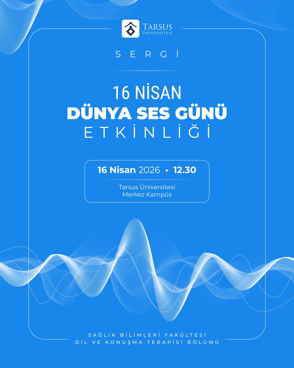 Sergi: 16 Nisan Dünya Ses Günü Etkinliği