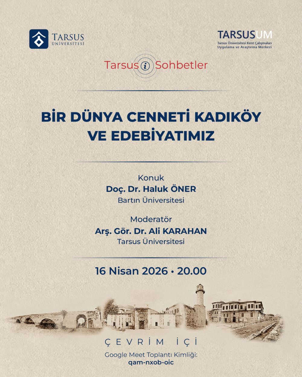 Çevrim İçi: Tarsusi Sohbetler: Bir Dünya Cenneti Kadıköy ve Edebiyatımız