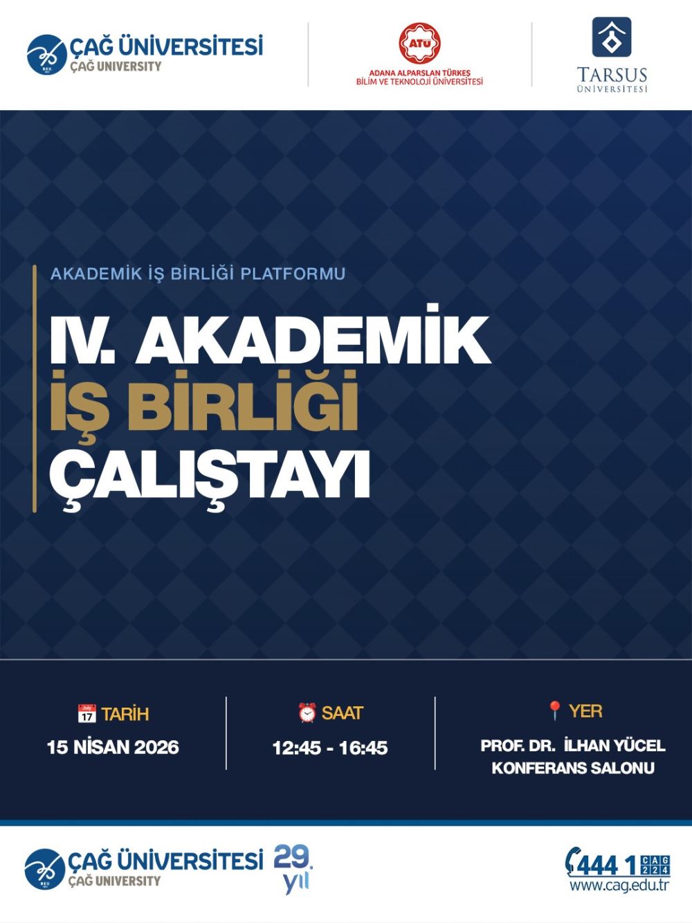 IV. Akademik İş Birliği Çalıştayı