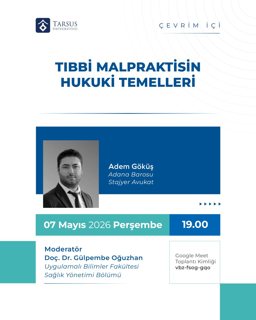 Çevrim İçi: Tıbbi Malpraktisin Hukuki Temelleri