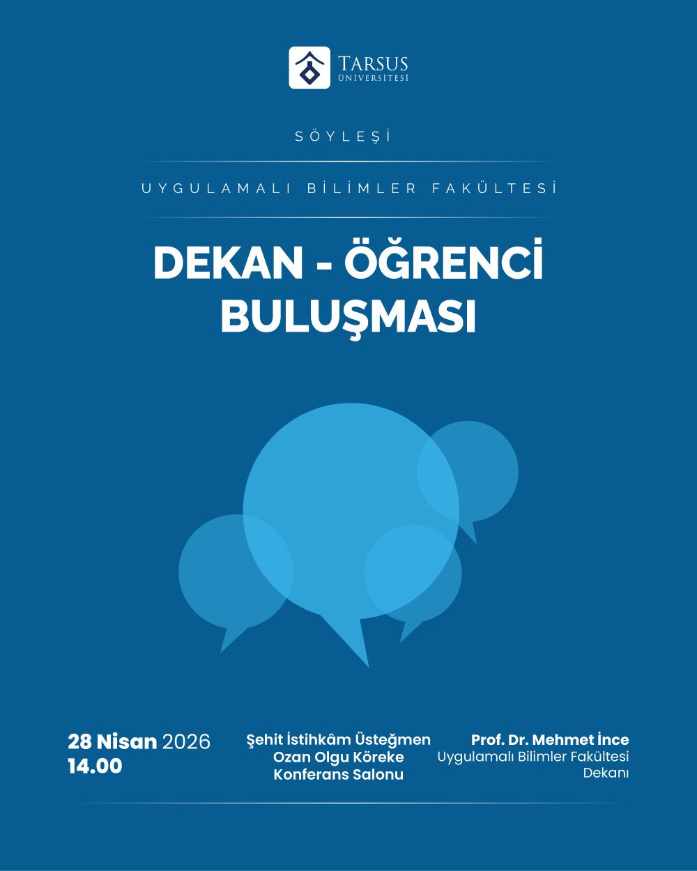 Söyleşi: Uygulamalı Bilimler Fakültesi: Dekan-Öğrenci Buluşması