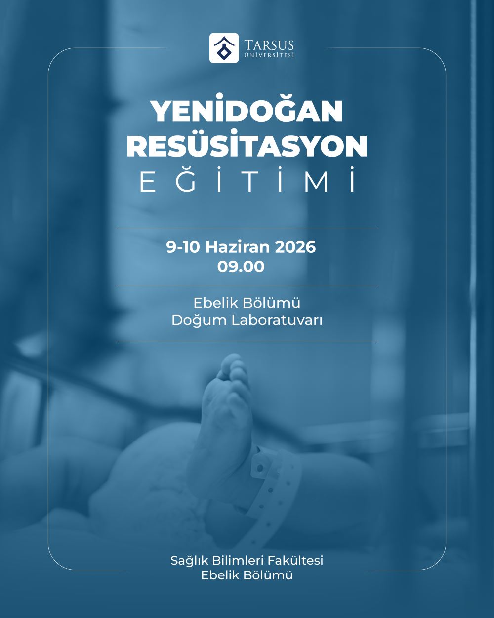 YENİDOĞAN RESÜSİTASYON EĞİTİMİ