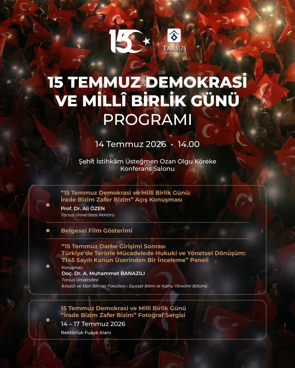 15 Temmuz Demokrasi ve Millî Birlik Günü Programı