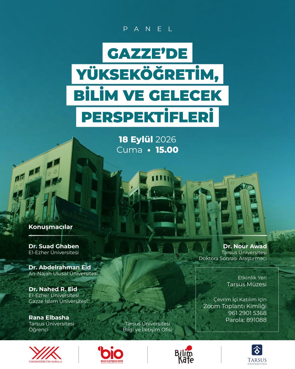 Panel: Gazze’de Yükseköğretim, Bilim ve Gelecek Perspektifleri
