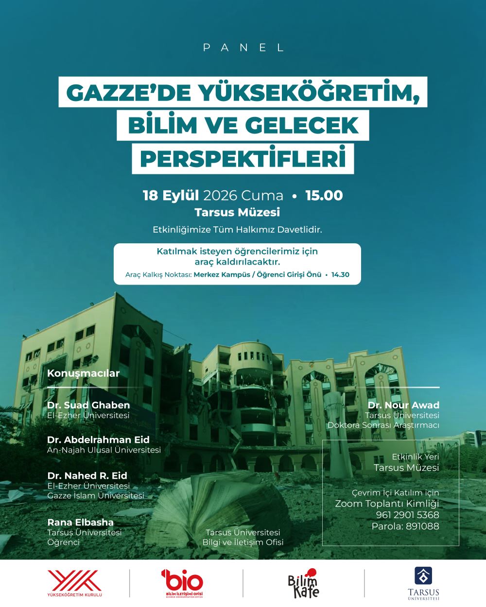 Panel: Gazze’de Yükseköğretim, Bilim ve Gelecek Perspektifleri